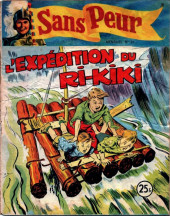 Sans peur (Société d'Éditions Générales) -21- L'expédition du Ri-Kiki
