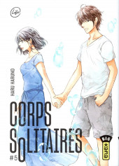 Corps solitaires -5- Tome 5