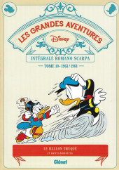 Les grandes Aventures Disney -10- Le ballon truqué et autres histoires (1963-1964)