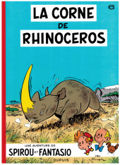Spirou et Fantasio -6d2021- La corne de rhinoceros