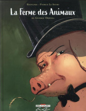 La ferme des animaux (Rodolphe/Le Sourd) - La Ferme des animaux