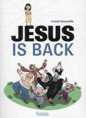 Jesus Is Back -1- Tome 1