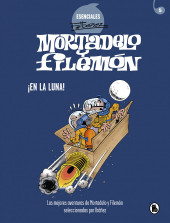 Mortadelo y Filemón (Esenciales) -5- ¡En la luna!