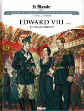 Les grands Personnages de l'Histoire en bandes dessinées -73- Edward VIII et Wallis Simpson - Tome 1