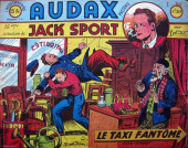 Audax (1re série - Audax présente) (1950) -30- Jack SPORT : Le taxi fantôme
