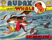 Audax (1re série - Audax présente) (1950) -65- White WHALE : Les mains d'or
