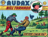 Audax (1re série - Audax présente) (1950) -67- Bill TORNADE : D'où vient l'eau-de-feu ?