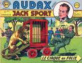 Audax (1re série - Audax présente) (1950) -71- Jack SPORT : Le cirque en folie