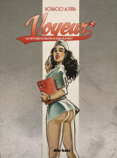 Voyeur - Las historietas eróticas para Playboy -3- Voyeur - Las historietas eróticas para Playboy - 3