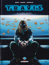 Travis -8a2020- L'Or bleu