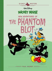 Disney Masters (Fantagraphics Books) -15- Mickey Mouse - New Adventures of The Phantom Blot