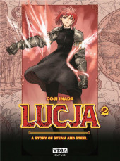 Lucja : a story of steam and steel -2- Tome 2