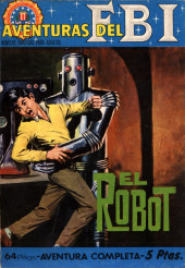 Aventuras del FBI Vol.2 -50- El robot