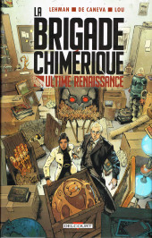 La brigade Chimérique - Ultime renaissance - La Brigade Chimérique - Ultime renaissance