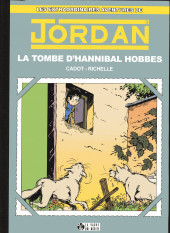 Jordan (Les extraordinaires aventures de) -3- la tombe d'Hannibal Hobbes