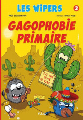 Les wipers -2- Gagophobie Primaire
