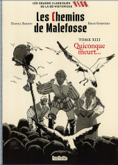 Les grands Classiques de la BD historique Vécu - La Collection -50- Les Chemins de Malefosse - Tome XIII : Quiconque meurt...
