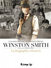 Une vie : Winston Smith (1903-1984), la biographie retrouvée -INT- Intégrale