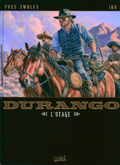 Durango -18- L'Otage