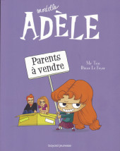 Mortelle Adèle -8a2021- Parents à vendre