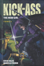 Kick-Ass : The New Girl -4- Tome 4