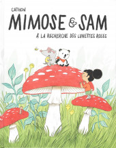 Mimose & Sam -2- À la recherche des lunettes roses