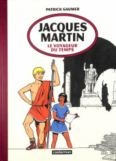 (AUT) Martin, Jacques -2021- Jacques Martin, le voyageur du temps