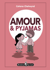 Petits moments d'amour -3- Amour et pyjamas
