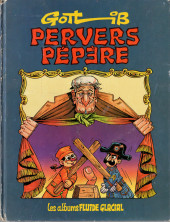 Pervers Pépère - Tome a1982