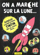 Tintin - Pastiches, parodies & pirates -a2021- On a marché sur la Lune