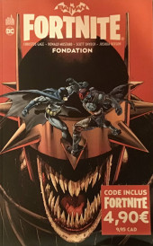 Batman - Fortnite -2- Fondation