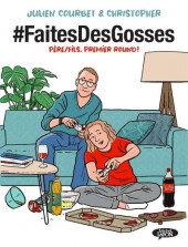 #faitesdesgosses -1- Père/Fil, premier round !
