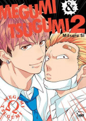 Megumi & Tsugumi -2- Tome 2