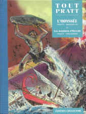 Tout Pratt (collection Altaya) -72- L'Odyssée et Les aventures d'Hercule