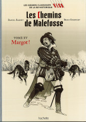 Les grands Classiques de la BD historique Vécu - La Collection -52- Les Chemins de Malefosse - Tome XV : Margot !