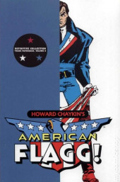 American Flagg! Vol.1 (First Comics - 1983) -INT02- The Definitive Collection Volume 2