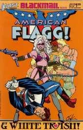 American Flagg! Vol.1 (First Comics - 1983) -22- Blackmail... & White Trash!