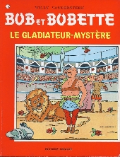 Bob et Bobette (3e Série Rouge) -113a1985- Le Gladiateur-mystère