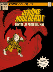 Jérôme Moucherot (Les Aventures de) -HS01 Num- Jérôme Moucherot contre les Forces du Mal