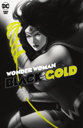 Wonder Woman: Black & Gold (2021) -1- Issue # 1