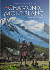 Chamonix Mont-Blanc -1a2019- Toute une histoire