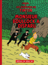 Tintin - Pastiches, parodies & pirates -2021- Monsieur Boullock a Disparu