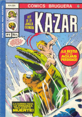 Ka-Zar, rey de la jungla escondida (Bruguera - 1978) -6- ¡La carrera hacia la venganza tenia sabor de muerte!