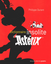 Astérix (Autres) - Dictionnaire insolite d'Astérix
