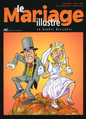 Illustré (Le Petit) (La Sirène / Soleil Productions / Elcy) -a2001- Le mariage illustré en bandes dessinées
