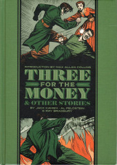 The eC Comics Library (2012) -HS- Three for the Money & Other Stories