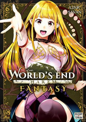 World's End Harem - Fantasy -6- Tome 6