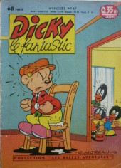 Dicky le fantastic (1e Série) -47- Numéro 47