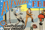 Aventuras del FBI Vol.1 -118- Contrabando en el Embassy