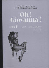 Les grands Classiques de la Bande Dessinée érotique - La Collection -114119a- Oh ! Giovanna ! - tome 1